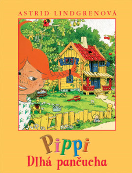 Pippi Dlhá Pančucha (Astrid Lindgrenová)